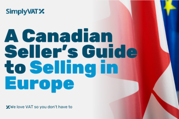 The title of the blog "A Canadian Seller's Guide to Selling in Europe" to the left of an image of the Canadian and EU flags
